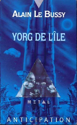 [FNA 1956] • [Cycle De Yorg-1] Yorg De L'Ile